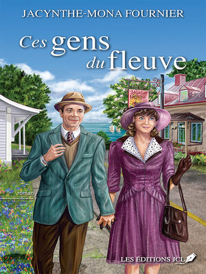 cover image of Ces gens du fleuve
